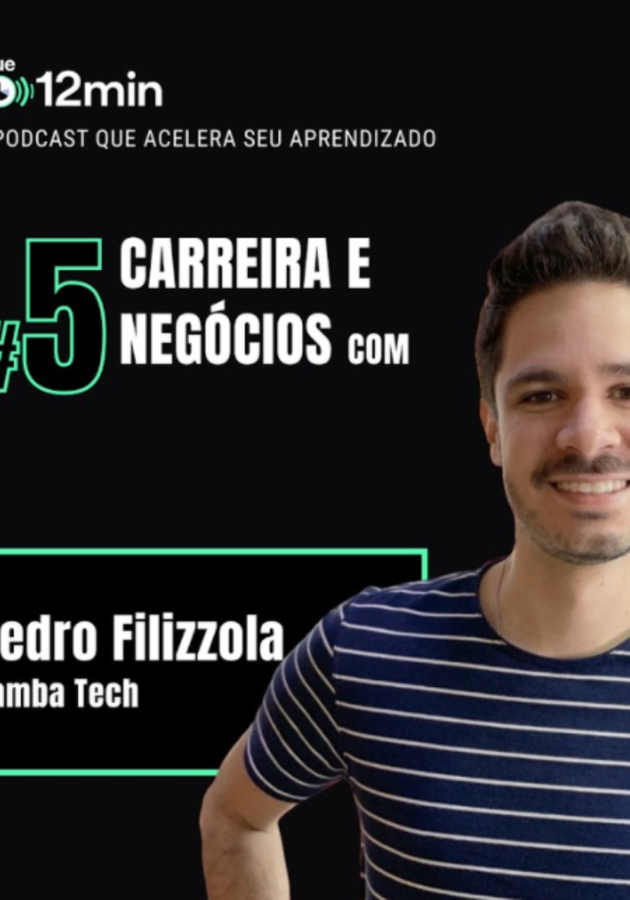 EP #5: Carreira e Negócios com Pedro Filizzola Resenha crítica